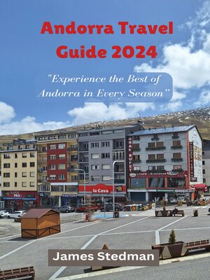 cover image of Andorra Travel Guide 2024